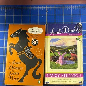 Nancy Atherton Aunt Dimity Goes West & Digs In